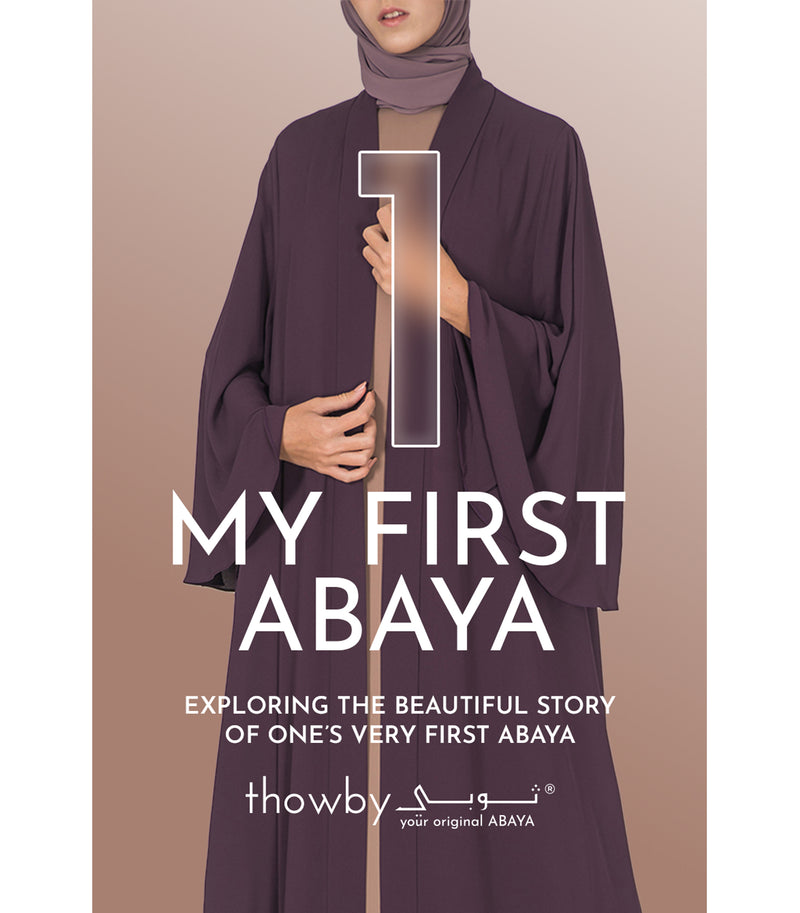 My First Abaya: A Series By You, For You